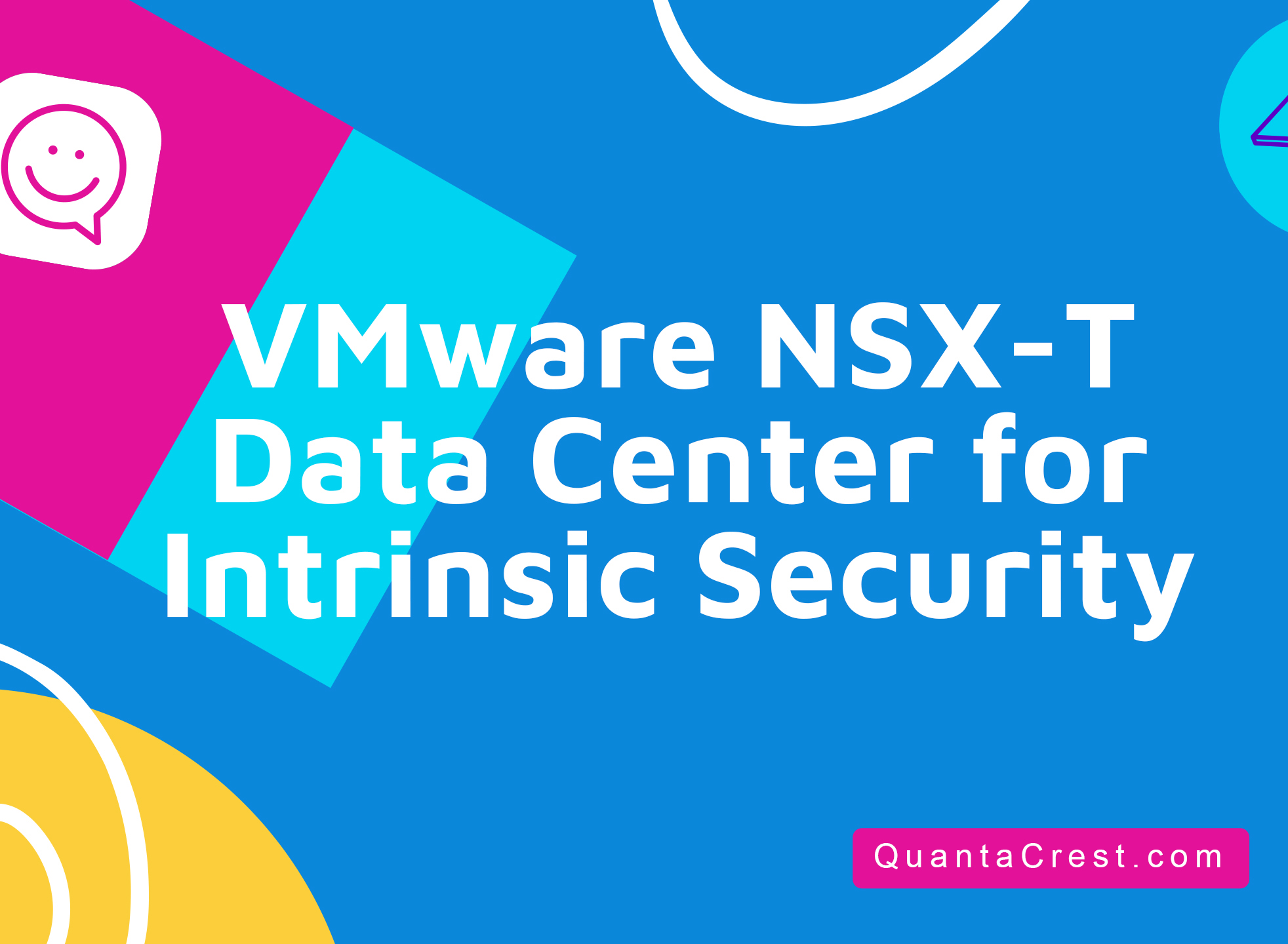 VMware NSX-T Data Center for Intrinsic Security